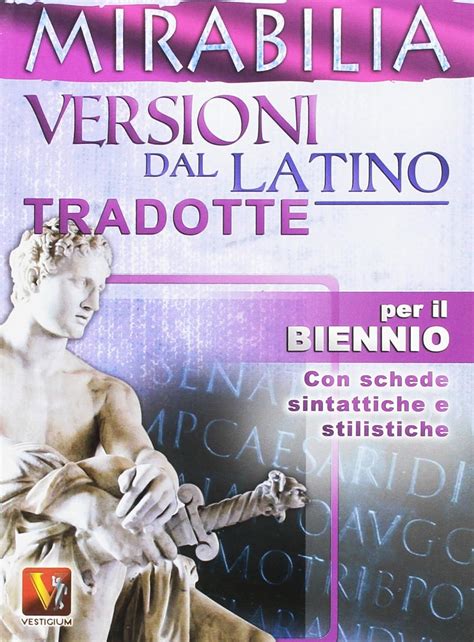 meglio non rischiare versione latino|Versioni tradotte per il secondo anno